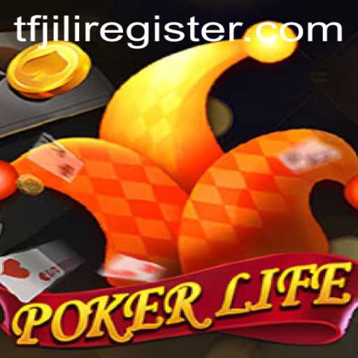Discovering PokerLife: The Thrilling World of TFJILI