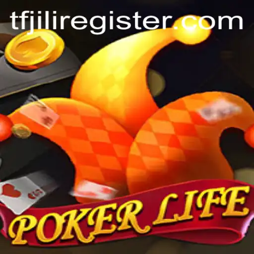 Discovering PokerLife: The Thrilling World of TFJILI